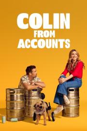 Colin from Accounts filmas
