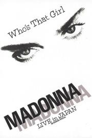 Madonna: Who's That Girl - Live in Japan filmas