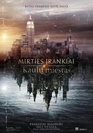 Mirties įrankiai: Kaulų miestas filmas