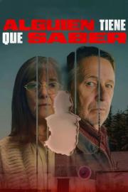 Alguien tiene que saber filmas