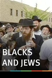 Blacks and Jews filmas
