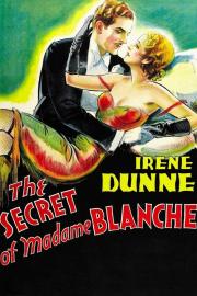The Secret of Madame Blanche filmas