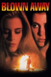 Blown Away filmas