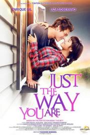 Just the Way You Are filmas