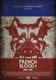 French Blood 1 - Mr. Pig filmas