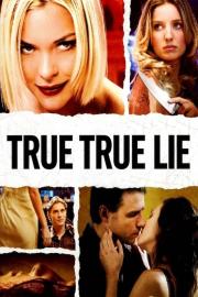 True True Lie filmas