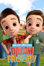 Builder Brothers' Dream Factory filmas