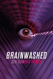 Brainwashed: Sex-Camera-Power filmas