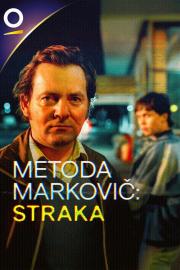 Metoda Markovič: Straka filmas