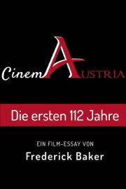Cinema Austria, the first 112 Years filmas