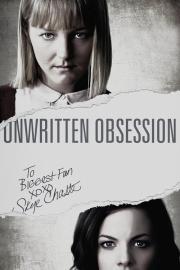 Unwritten Obsession filmas