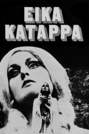Eika Katappa filmas