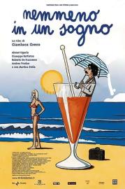 Nemmeno in un sogno filmas