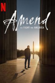 Amend: The Fight for America filmas