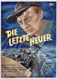 Die letzte Heuer filmas