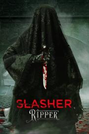 Slasher: Ripper filmas