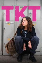 TKT (T'inquiète) filmas