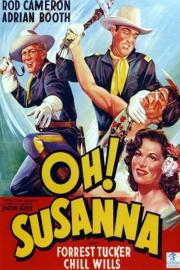 Oh! Susanna filmas