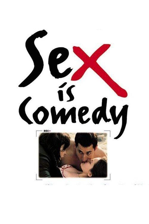Sex is Comedy filmas online