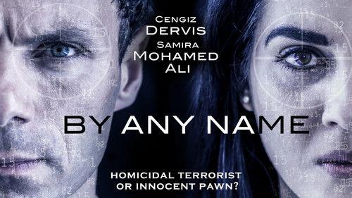 By Any Name filmas žiurėti online