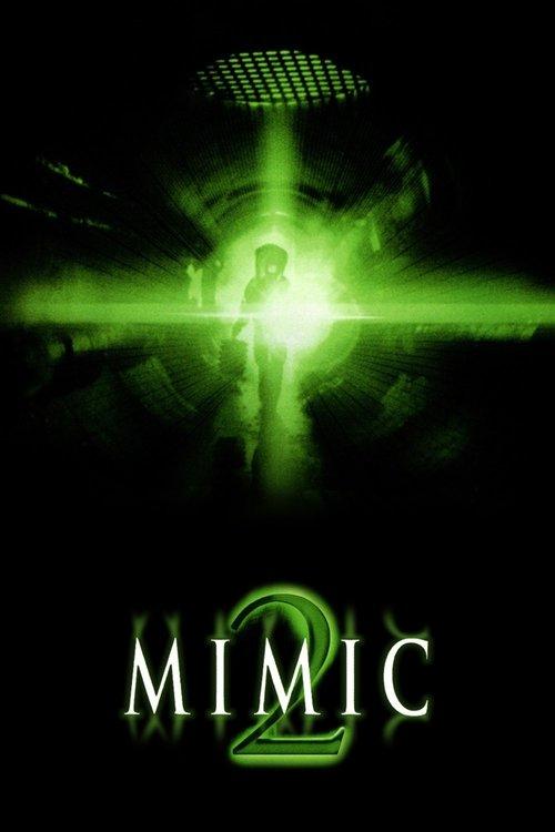 Mimic 2 filmas online