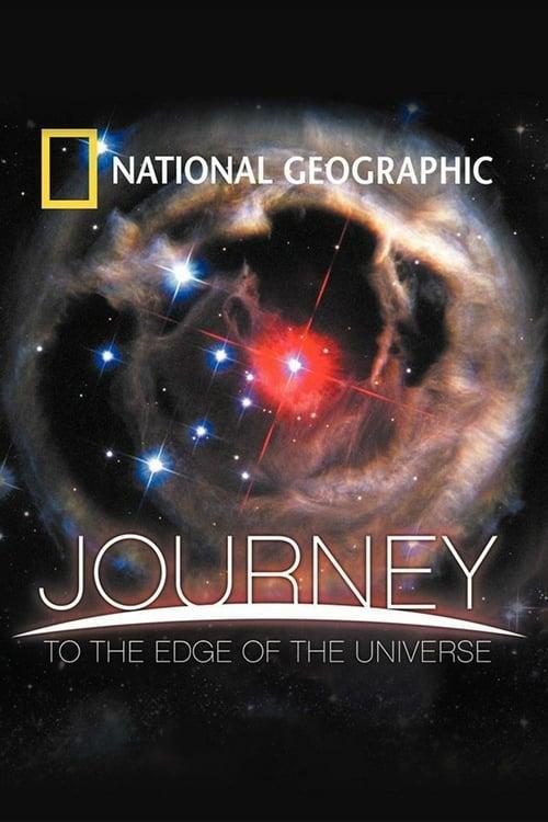 National Geographic: Journey to the Edge of the Universe filmas online