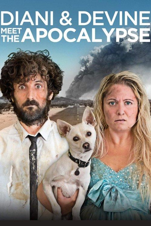 Diani and Devine Meet the Apocalypse filmas online