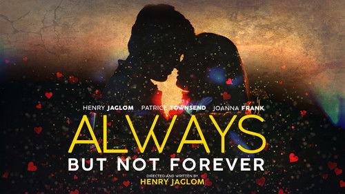 Always … But Not Forever filmas žiurėti online