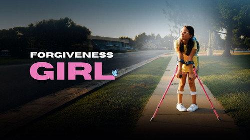 Forgiveness Girl filmas žiurėti online