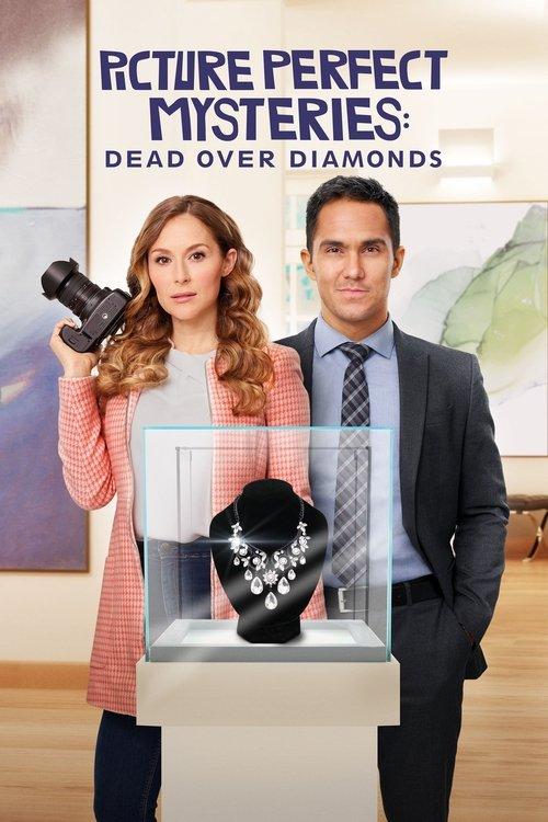 Picture Perfect Mysteries: Dead Over Diamonds filmas online