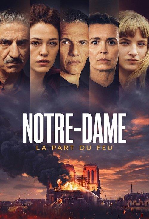 Notre-Dame, la part du feu filmas online