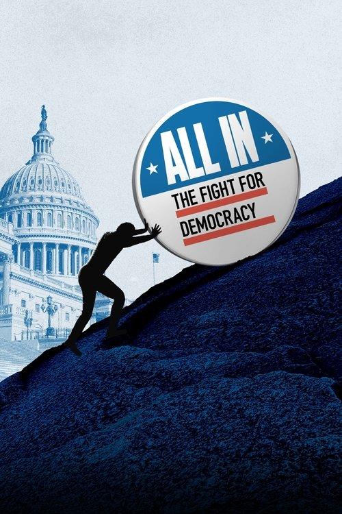 All In: The Fight for Democracy filmas online
