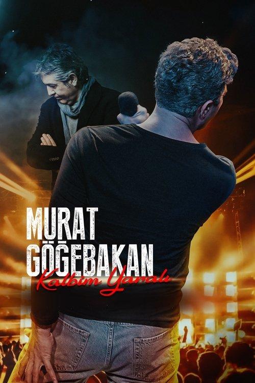 Murat Göğebakan: Kalbim Yaralı filmas online