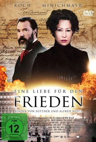 Eine Liebe für den Frieden – Bertha von Suttner und Alfred Nobel filmas online
