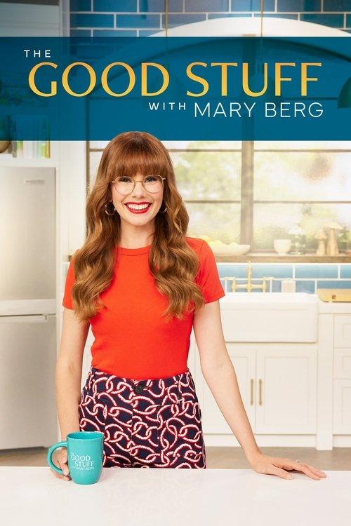 The Good Stuff with Mary Berg filmas online
