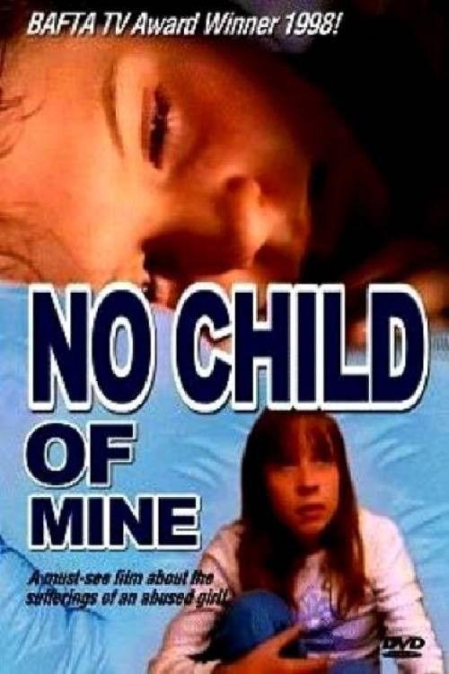 No Child of Mine filmas online