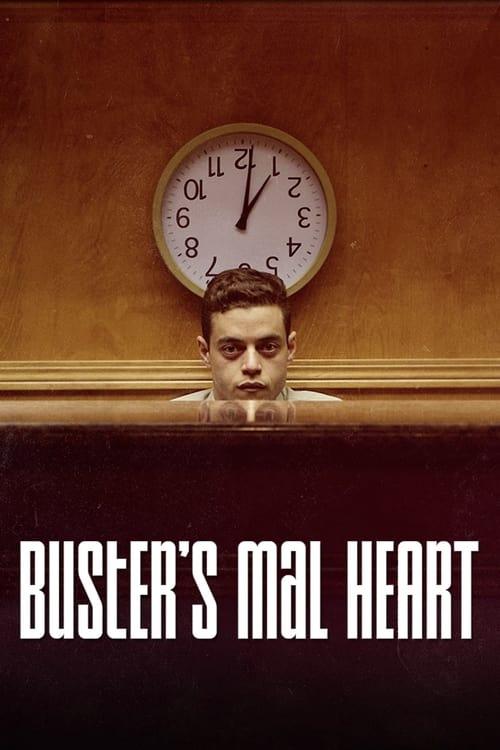 Buster's Mal Heart filmas online