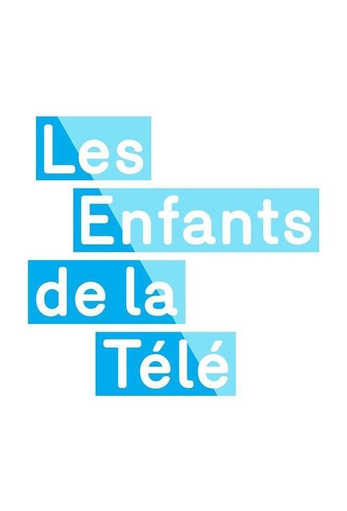 Les Enfants de la télé filmas online