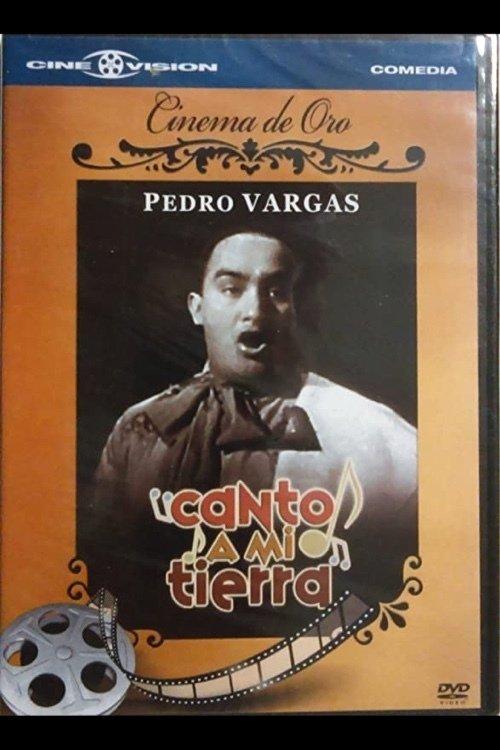 Canto a mi tierra filmas online