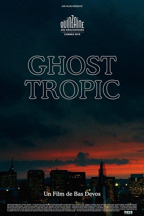 Ghost Tropic filmas online