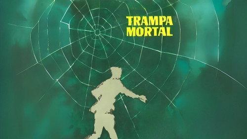 Trampa mortal filmas žiurėti online