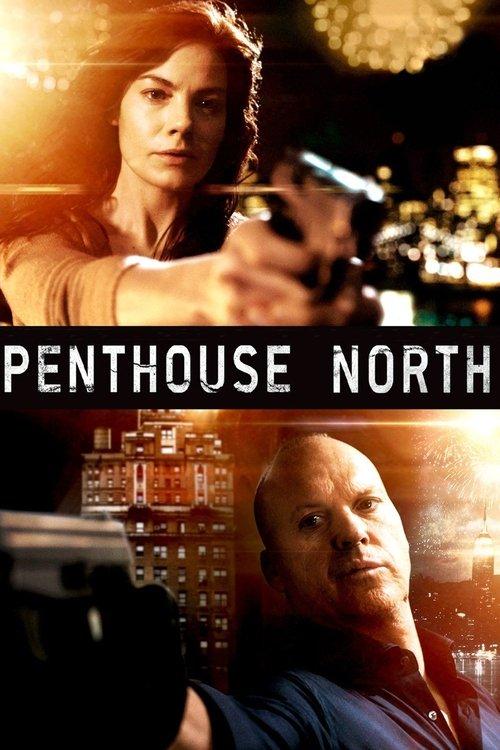 Penthouse North filmas online