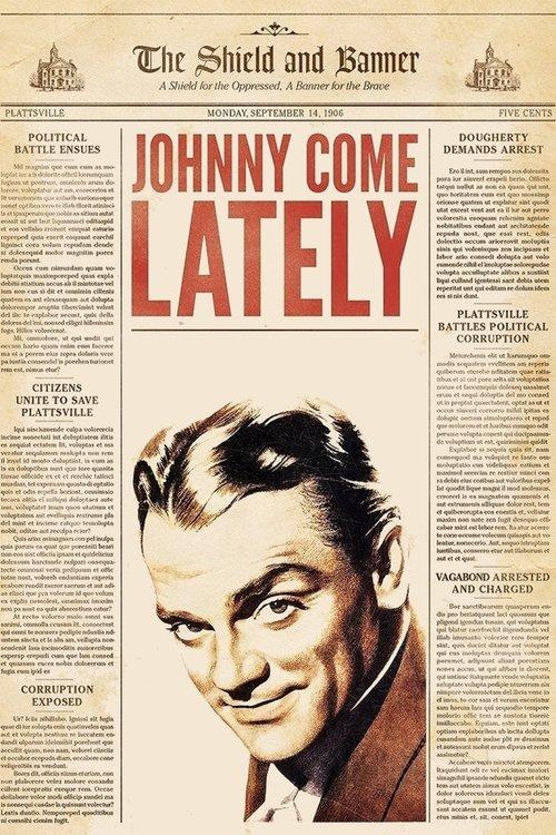 Johnny Come Lately filmas online