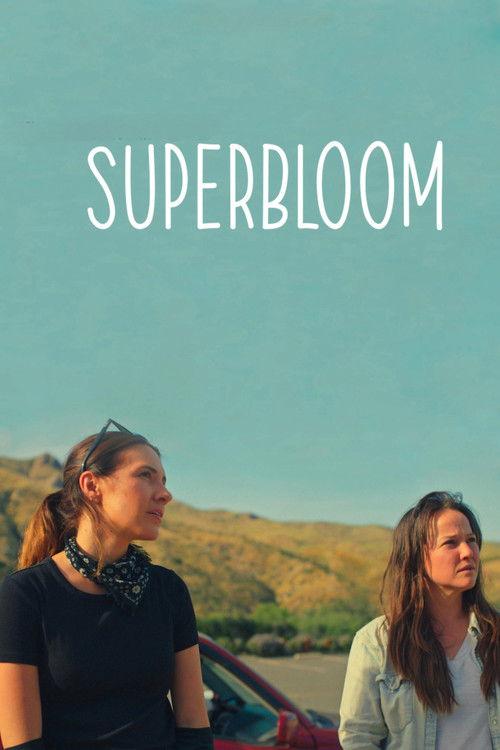 Superbloom filmas online