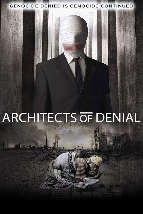 Architects of Denial filmas online