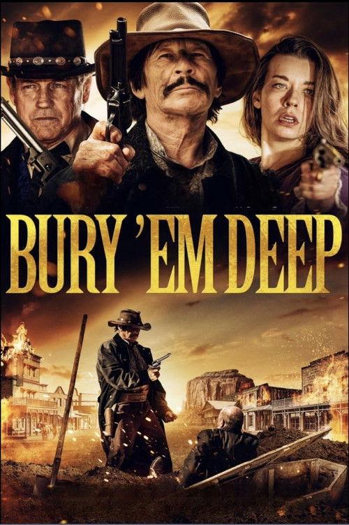 Bury 'Em Deep filmas online