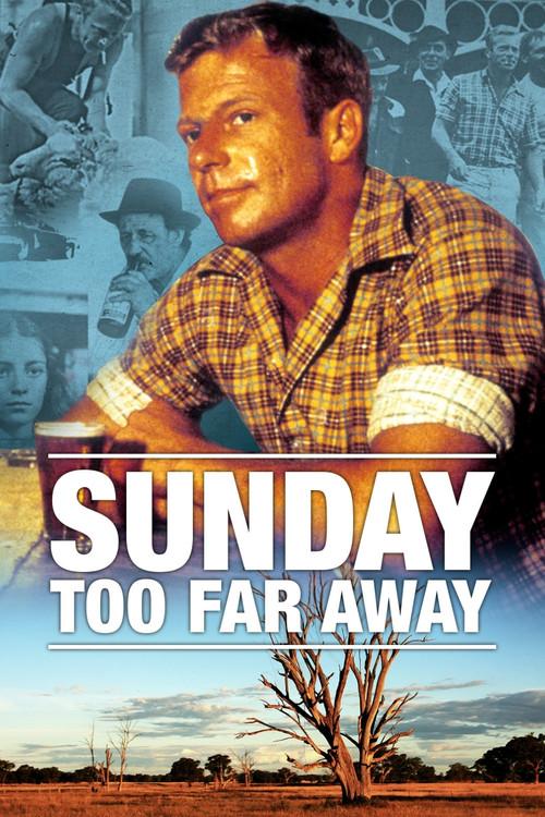 Sunday Too Far Away filmas online