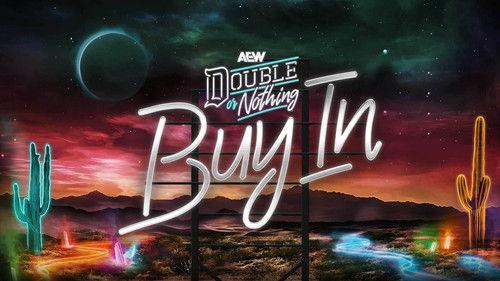 AEW Double or Nothing: The Buy In filmas žiurėti online