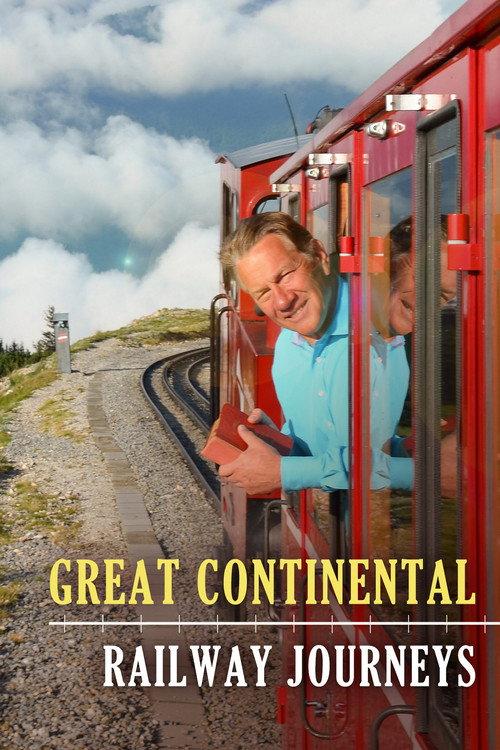 Great Continental Railway Journeys filmas online