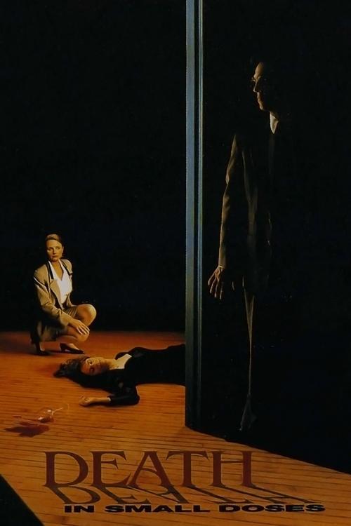Death in Small Doses filmas online